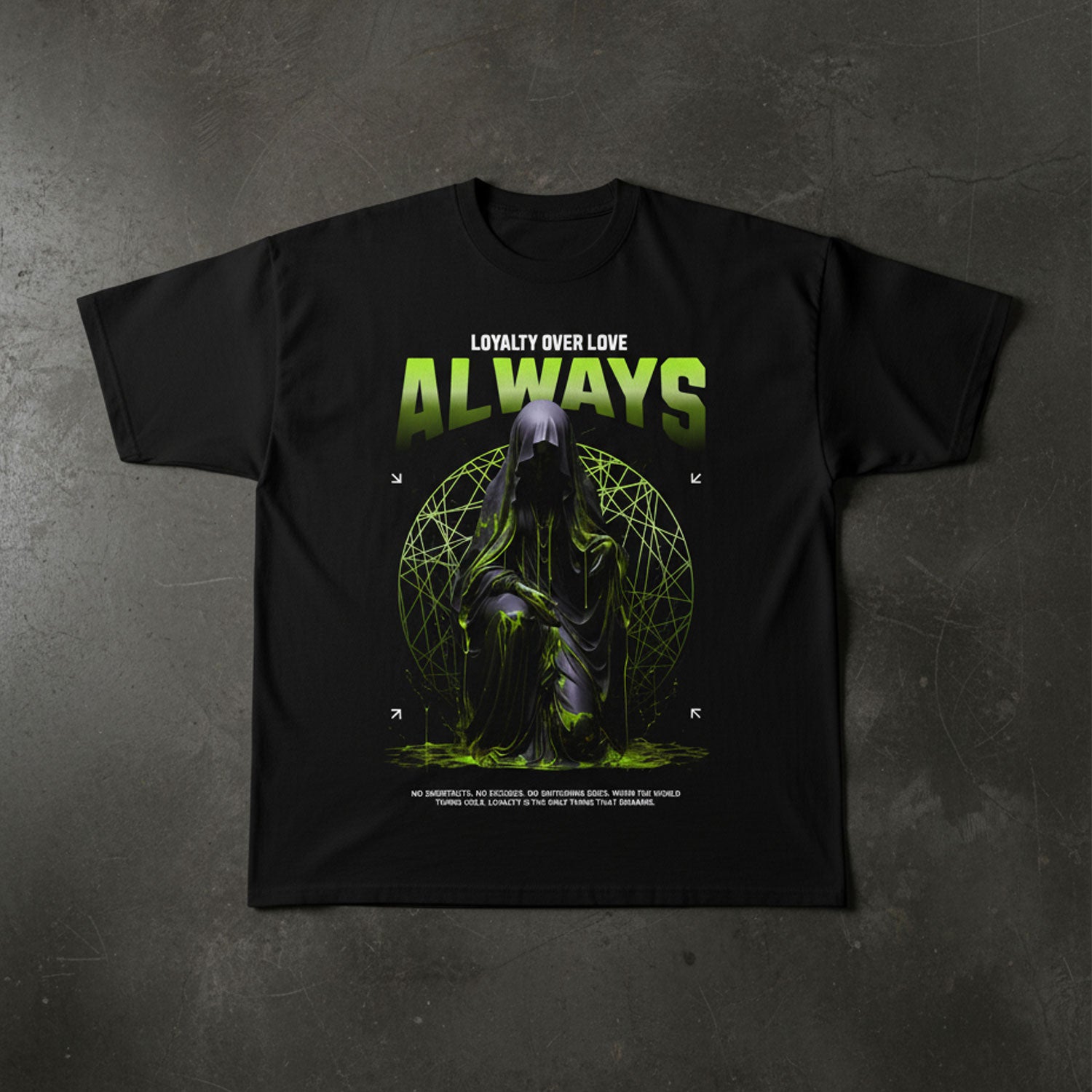Always Loyalty Over Love Black Oversized Graphic T-Shirt for Men